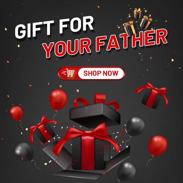 GIFT FOR YOUR FATHER